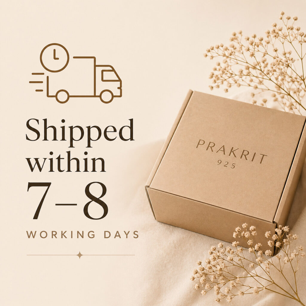 Jewelry shipped within 7–8 working days with safe packaging by Prakrit 925